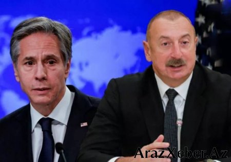 Antoni Blinken Azərbaycan Prezidenti İlham Əliyevə zəng ETDİ