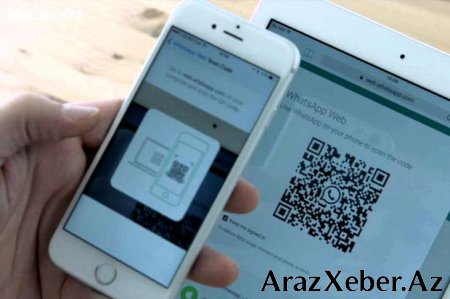 “WhatsApp” yenilik edir: “Android” telefon “iPad”ə qoşulacaq - FOTO