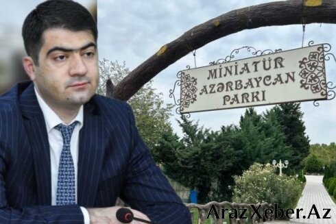 Prezidentin açılışında iştirak etdiyi Miniatür Azərbaycan Parkı BƏRBAD HALDA - İcra Başçısı niyə görməzdən gəlir?